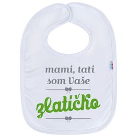 NEW BABY - Dětský bryndák mami, tati jsem Vaše zlatíčko